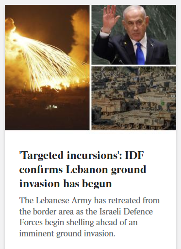 The Israeli Defence Forces have begun their invasion of Southern Lebanon