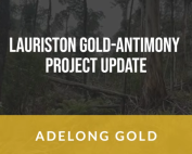 Adelong Gold Lauriston Project Update